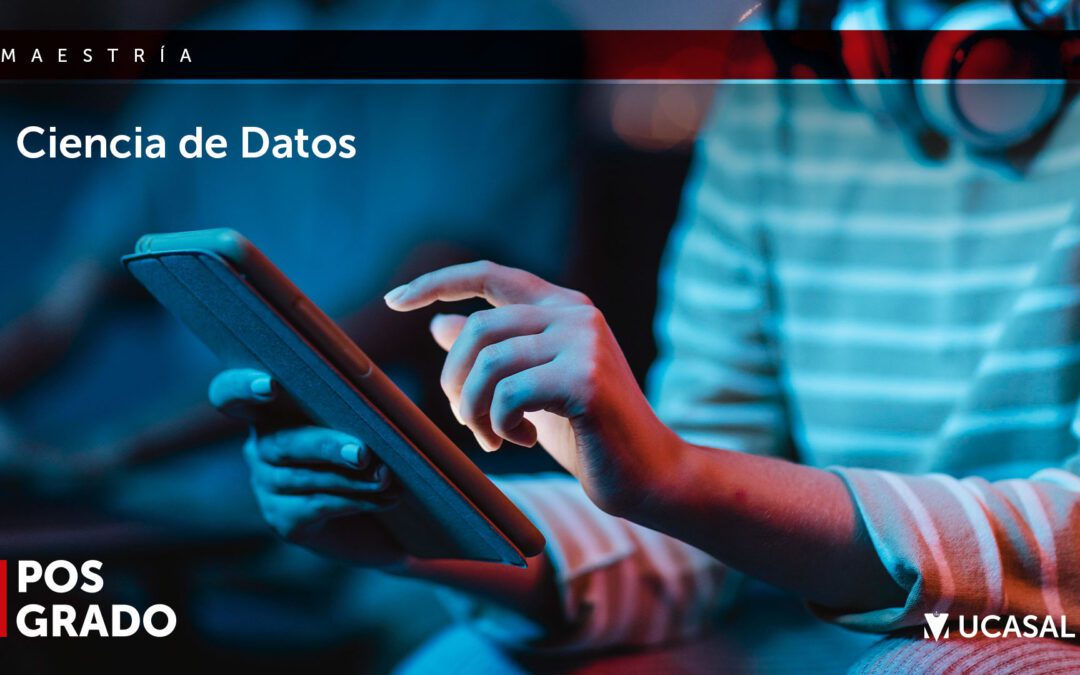 Maestría en Ciencias de Datos