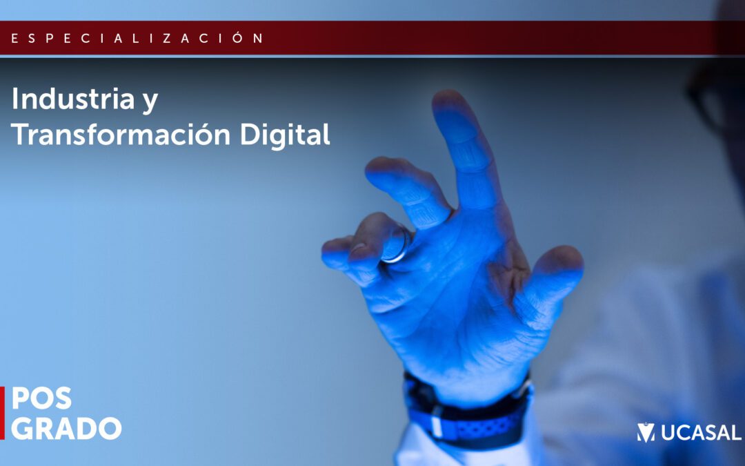 Especialización en Industria y Transformación Digital