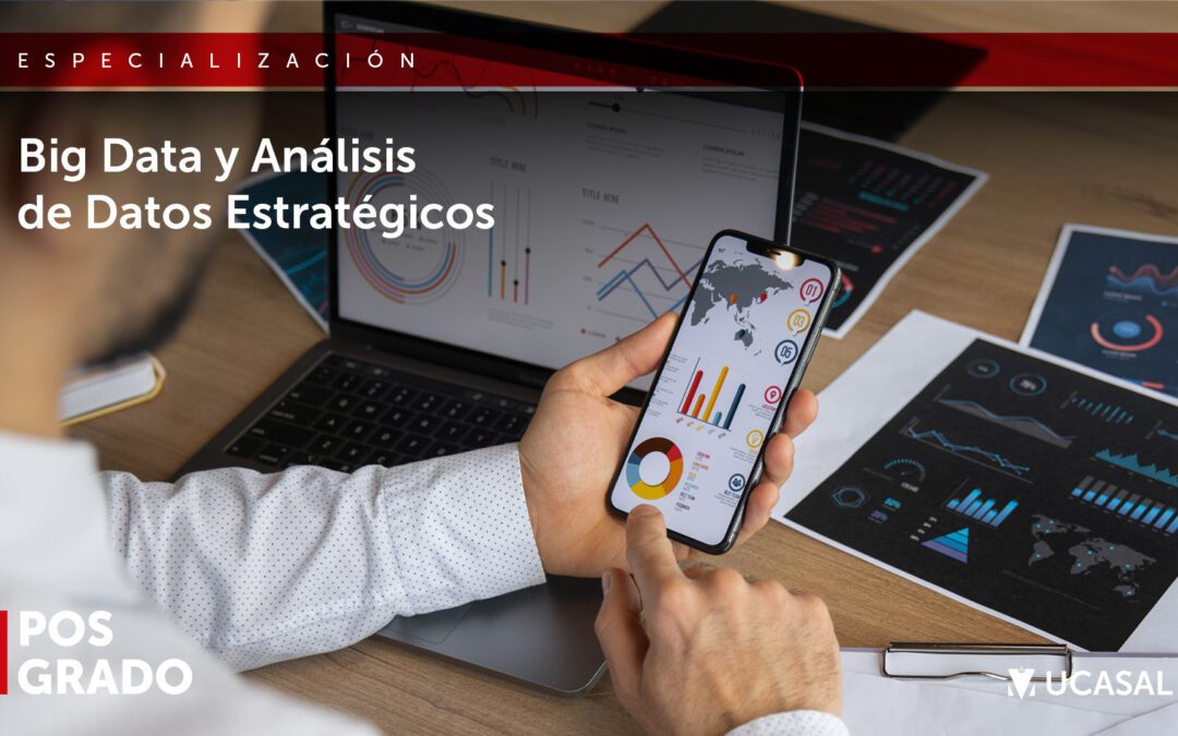 Especialización en Big Data y Análisis en Datos Estratégicos