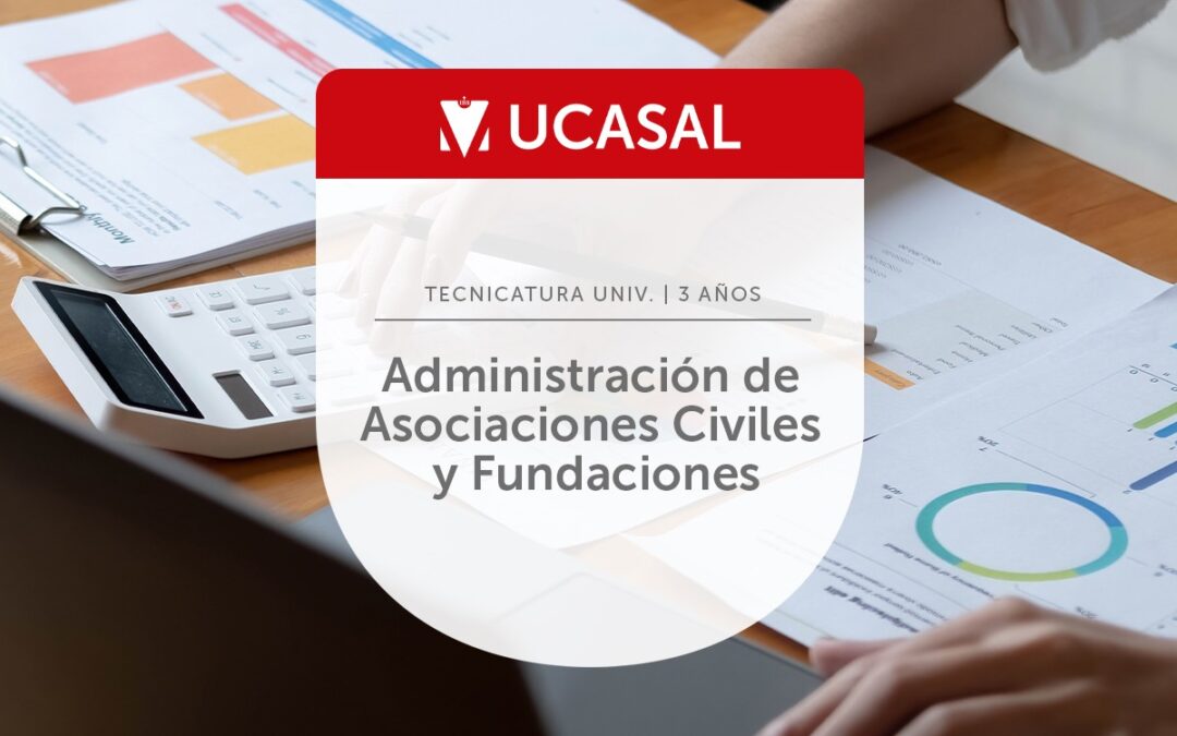Tecnicatura Universitaria en Administración de Asociaciones Civiles y Fundaciones