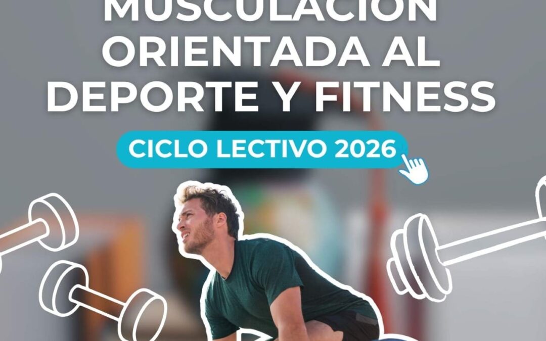 MUSCULACIÓN ORIENTADO AL DEPORTE Y AL FITNESS
